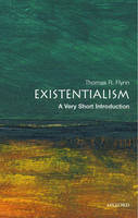 Existentialism: A Very Short Introduction - Thomas Flynn