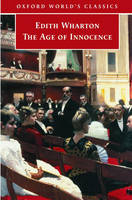 Age of Innocence - Edith Wharton; Stephen Orgel