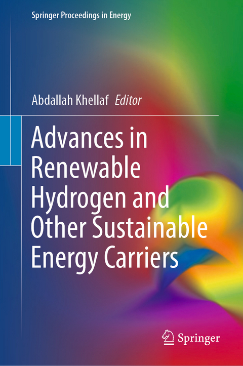 Advances in Renewable Hydrogen and Other Sustainable Energy Carriers - 
