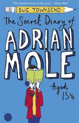 The Secret Diary of Adrian Mole Aged 13 ¾ - Sue Townsend