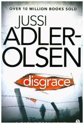 Disgrace - Jussi Adler-Olsen