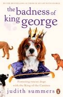 Badness of King George -  Judith Summers