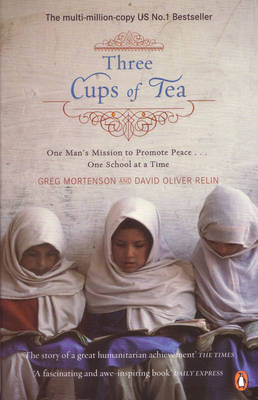 Three Cups Of Tea - Greg Mortenson