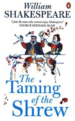 The Taming of the Shrew - William Shakespeare; G. R. Hibbard