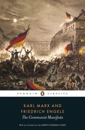 Communist Manifesto - Friedrich Engels; Karl Marx; Gareth Jones; Gareth Stedman Jones