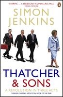 Thatcher and Sons - Simon Jenkins