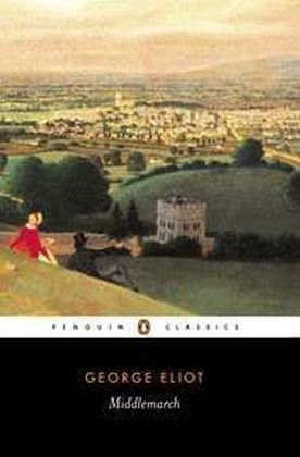 Middlemarch - GEORGE ELIOT; Rosemary Ashton