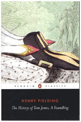 The History of Tom Jones - Henry Fielding; Tom Keymer; Alice Wakely