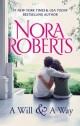Will And A Way - Nora Roberts