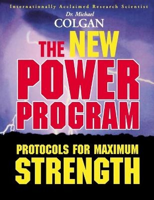 The New Power Program - Dr Michael Colgan