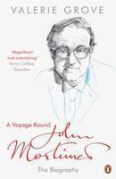 Voyage Round John Mortimer - Valerie Grove