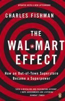 Wal-Mart Effect - Charles Fishman