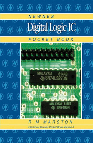 Newnes Digital Logic IC Pocket Book - R M MARSTON