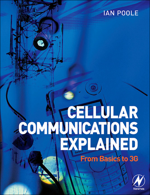 Cellular Communications Explained -  Ian Poole