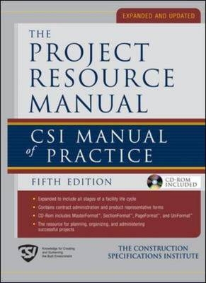 Project Resource Manual The CSI Manualof Practice 5/E (EBOOK) - The Construction Specifications Institute