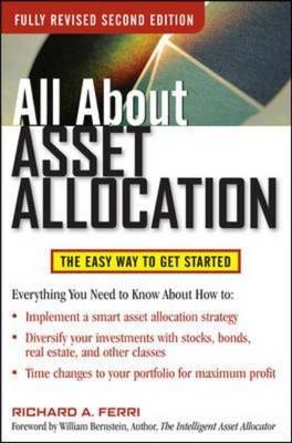 All About Asset Allocation, Second Edition - Richard A. Ferri