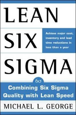Lean Six Sigma - Michael L. George