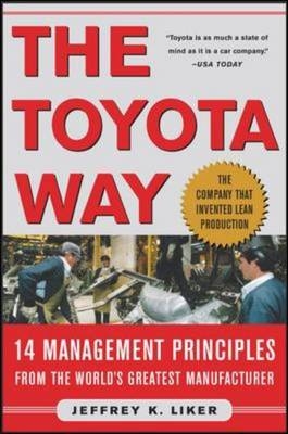Toyota Way -  Jeffrey K. Liker