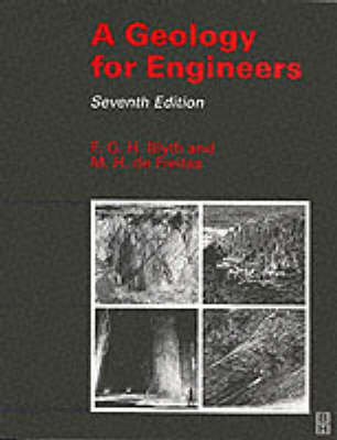 Geology for Engineers - F.G.H. Blyth; Michael de Freitas