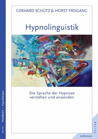 Hypnolingusitik - Gerhard Schütz; Horst Freigang