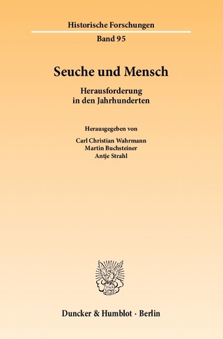 Seuche und Mensch. - Carl Christian Wahrmann