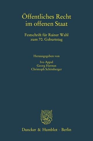 Öffentliches Recht im offenen Staat. - Christoph Schönberger