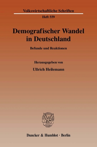 Demografischer Wandel in Deutschland. - Ullrich Heilemann