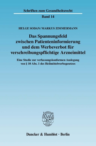 Das Spannungsfeld zwischen Patienteninformierung und dem Werbeverbot für verschreibungspflichtige Arzneimittel. - Markus Zimmermann