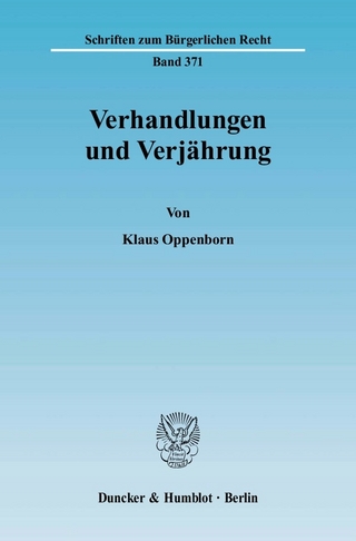 Verhandlungen und Verjährung. - Klaus Oppenborn