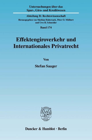 Effektengiroverkehr und Internationales Privatrecht. - Stefan Saager