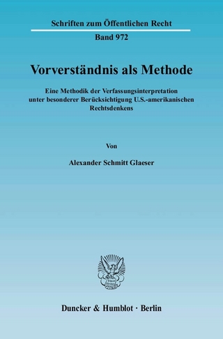 Vorverständnis als Methode. - Alexander Schmitt Glaeser