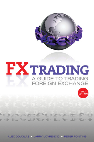 FX Trading - Alex Douglas; Larry Lovrencic; Peter Pontikis