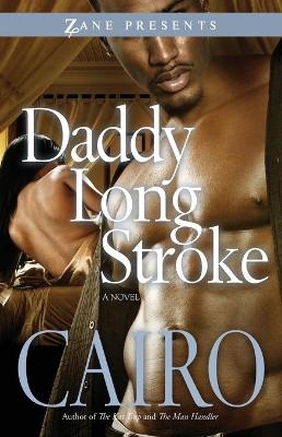 Daddy Long Stroke - Cairo