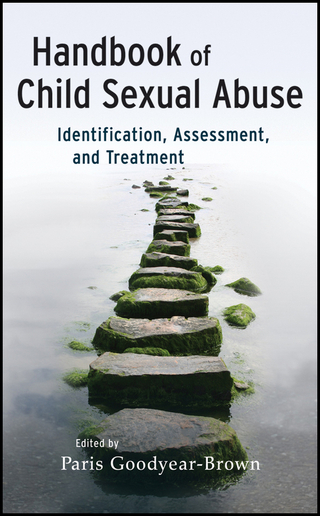 Handbook of Child Sexual Abuse - Paris Goodyear-Brown