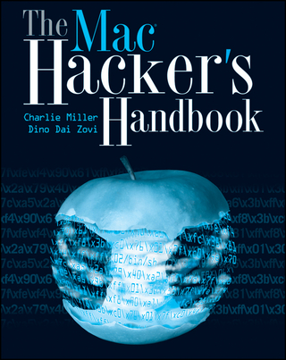 The Mac Hacker's Handbook - Charlie Miller; Dino Dai Zovi