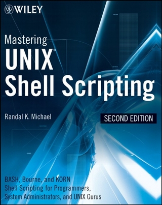 Mastering Unix Shell Scripting - Randal K. Michael