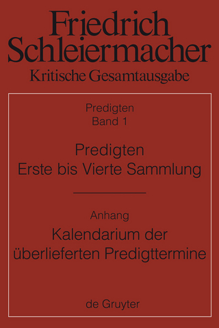 Predigten. Erste bis Vierte Sammlung (1801-1820) mit den Varianten der Neuauflagen (1806-1826) - Günter Meckenstock