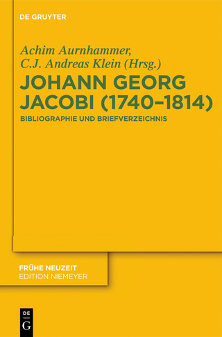 Johann Georg Jacobi (1740-1814) - Achim Aurnhammer; C.J. Andreas Klein