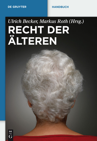 Recht der Älteren - Ulrich Becker; Markus Roth