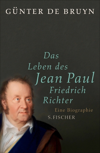 Das Leben des Jean Paul Friedrich Richter - Günter de Bruyn
