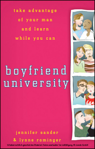Boyfriend University - Lynne Rominger; Jennifer Sander