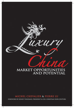 Luxury China - Michel Chevalier; Pierre Xiao Lu