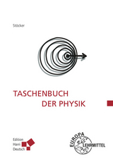 Taschenbuch der Physik - Horst Stöcker