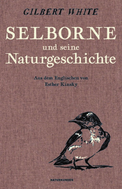 Selborne und seine Naturgeschichte - Gilbert White