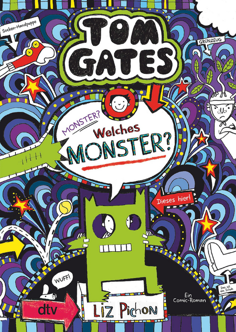 Tom Gates: Monster? Welches Monster? - Liz Pichon
