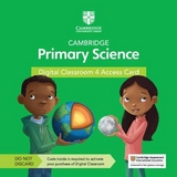 Cambridge Primary Science Digital Classroom 4 Access Card (1 Year Site Licence) - Baxter, Fiona; Dilley, Liz; Tutors24
