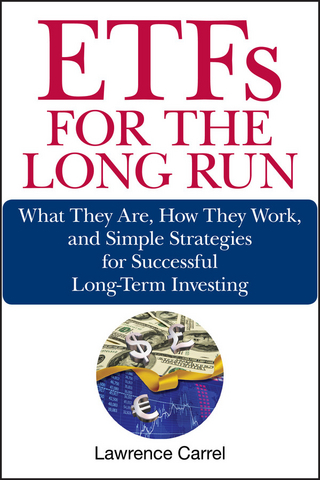 ETFs for the Long Run - Lawrence Carrel