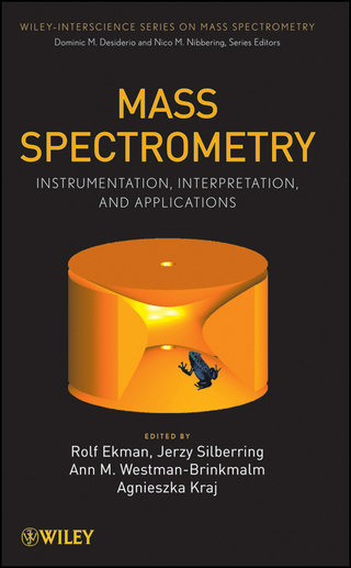 Mass Spectrometry - Rolf Ekman; Jerzy Silberring; Ann M. Brinkmalm; Agnieszka Kraj; Dominic M. Desiderio; Nico M. Nibbering