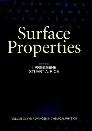 Surface Properties, Volume 95 - I. Prigogine; Stuart A. Rice