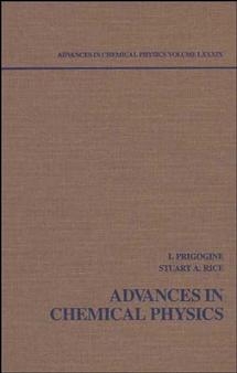 Advances in Chemical Physics, Volume 89 - Ilya Prigogine; Stuart A. Rice